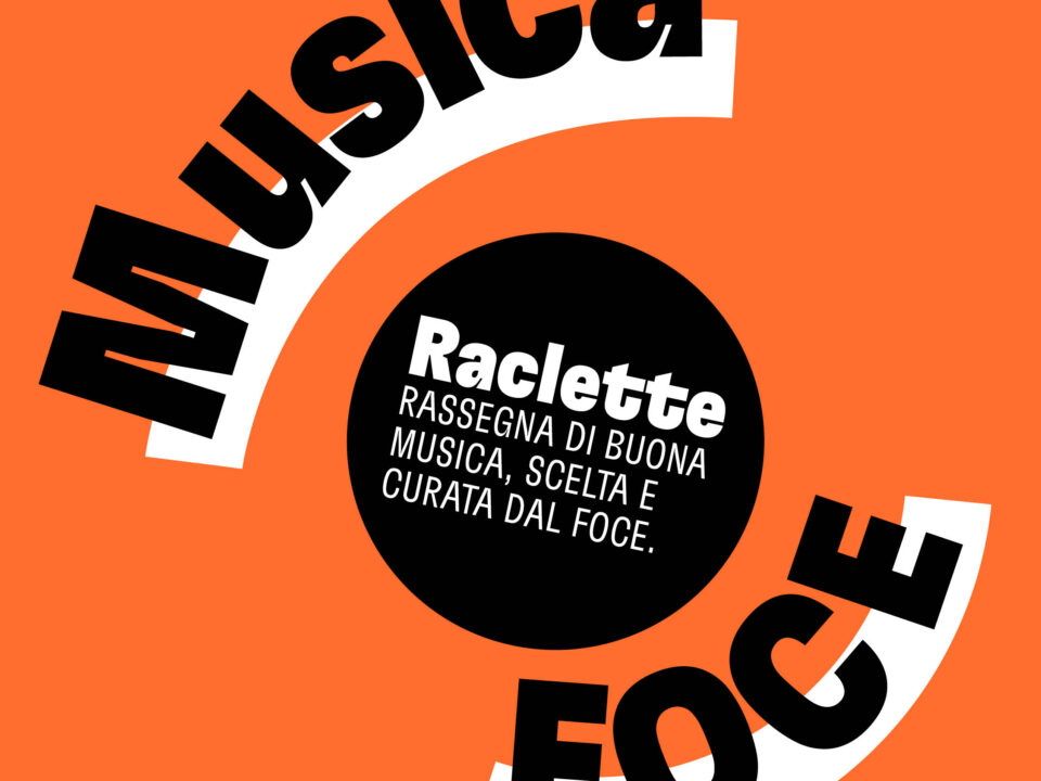 Raclette Musica Foce
